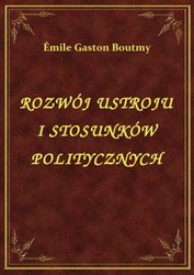 : Rozwój ustroju i stosunków politycznych Anglii - ebook