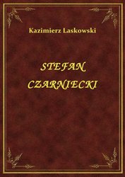 : Stefan Czarniecki - ebook