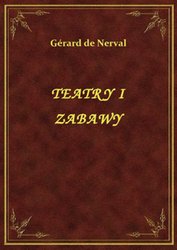 : Teatry I Zabawy - ebook