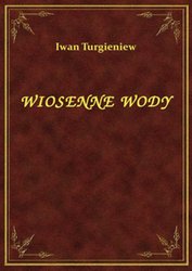 : Wiosenne Wody - ebook