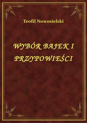 : Wybór Bajek I Przypowieści - ebook