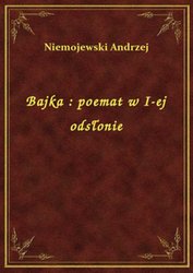 : Bajka : poemat w I-ej odsłonie - ebook