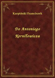 : Do Antoniego Korniłowicza - ebook
