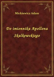: Do imionnika Apollona Skalkowskiego - ebook