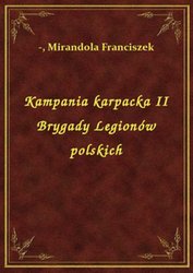 : Kampania karpacka II Brygady Legionów polskich - ebook