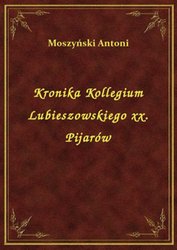 : Kronika Kollegium Lubieszowskiego xx. Pijarów - ebook