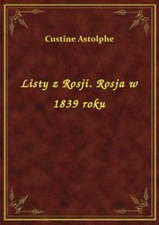 : Listy z Rosji. Rosja w 1839 roku - ebook