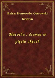 : Macocha : dramat w pięciu aktach - ebook