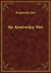 : Na Kondrackiej Hali - ebook