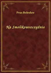 : Na Smolikowszczyźnie - ebook