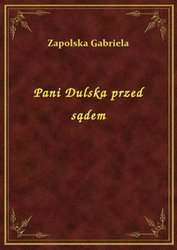: Pani Dulska przed sądem - ebook