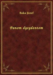 : Panom dysydentom - ebook