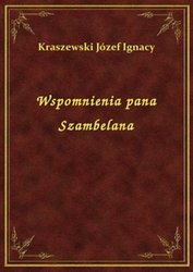 : Wspomnienia pana Szambelana - ebook