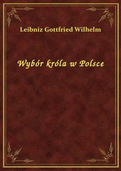 : Wybór króla w Polsce - ebook