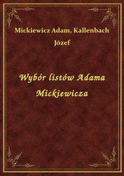 : Wybór listów Adama Mickiewicza - ebook