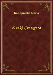 : Z teki Grottgera - ebook