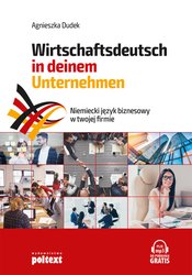 : Niemiecki język biznesowy w twojej firmie. Wirtschaftsdeutsch in deinem Unternehmen - audiobook