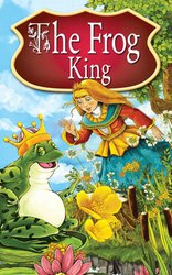 : The Frog King. Fairy Tales - ebook