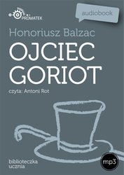 : Ojciec Goriot - audiobook