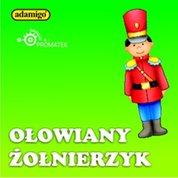 : Ołowiany żołnierzyk - audiobook