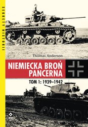 : Niemiecka broń pancerna. Tom 1: 1939-1942 - ebook