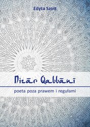 : Nizar Qabbani - poeta poza prawem i regułami - ebook