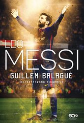 : Leo Messi. Autoryzowana biografia. Wydanie 3 - ebook