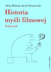: Historia myśli filmowej. Podręcznik - ebook
