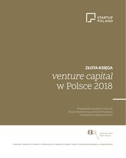 : Złota księga venture capital w Polsce 2018 - ebook