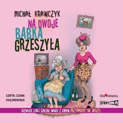 : Na dwoje babka grzeszyła - audiobook