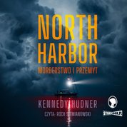 : North Harbor. Morderstwo i przemyt - audiobook