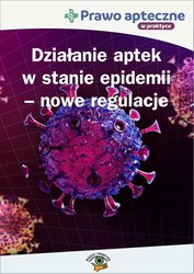 : Działanie aptek w stanie epidemii koronawirusa - nowe regulacje - ebook