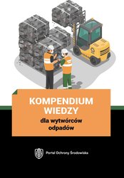 : Kompendium wiedzy dla wytwórców odpadów - ebook