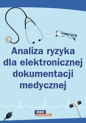: Analiza ryzyka dla elektronicznej dokumentacji medycznej - ebook