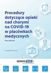 : Procedury dotyczące opieki nad chorymi na COVID-19 w placówkach medycznych - ebook