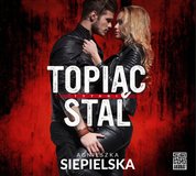 : Topiąc stal - audiobook