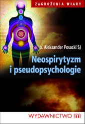 : Neospirytyzm i pseudopsychologie - ebook