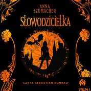: Słowodzicielka - audiobook