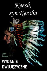 : Keesh, syn Keesha. Wydanie dwujęzyczne z gratisami - ebook