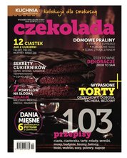 : Kuchnia Numer Specjalny - e-wydanie – 4/2017 (Czekolada)
