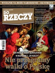 : Tygodnik Do Rzeczy - e-wydanie – 51/2019