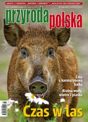 : Przyroda Polska - e-wydanie – 7/2022
