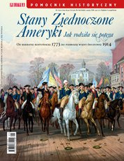 : Pomocnik Historyczny Polityki - e-wydanie – Stany Zjednoczone Ameryki