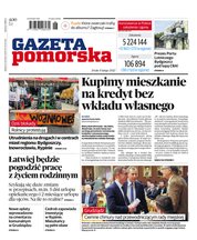 : Gazeta Pomorska - Toruń - e-wydanie – 32/2022